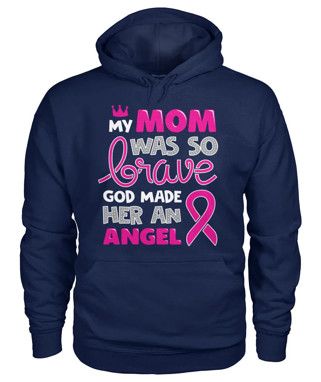 My Mom was so Brave Hoodies and Sweatshirts