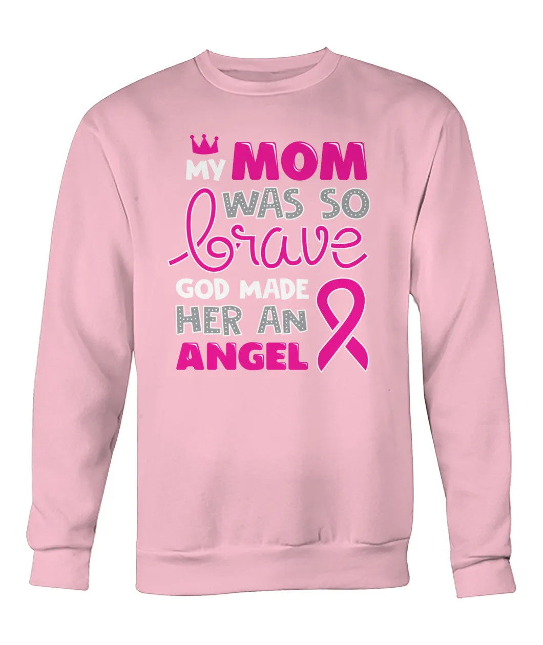 My Mom was so Brave Hoodies and Sweatshirts