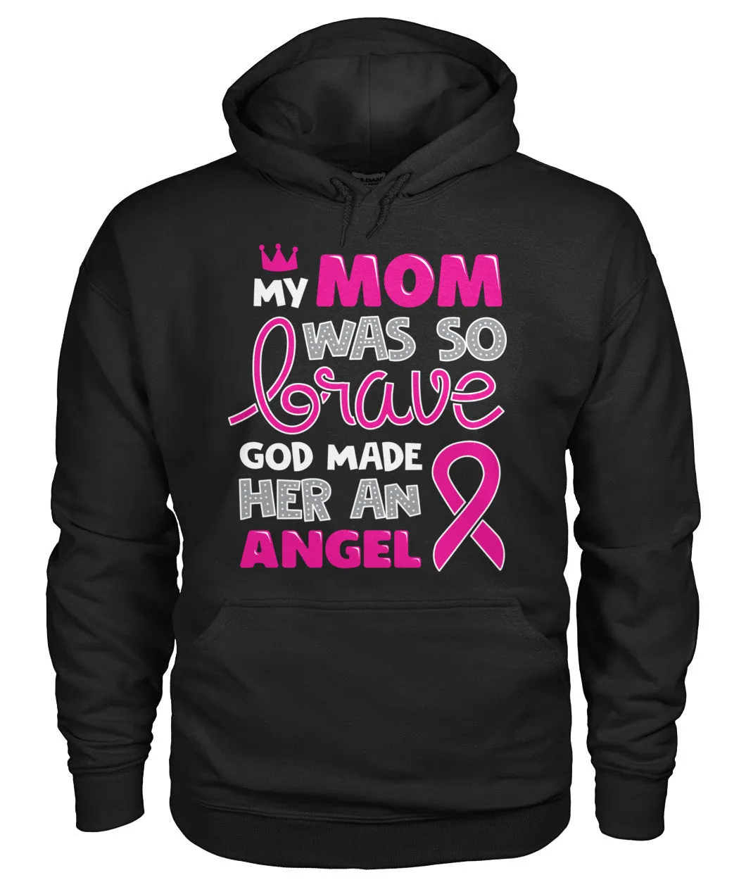 My Mom was so Brave Hoodies and Sweatshirts