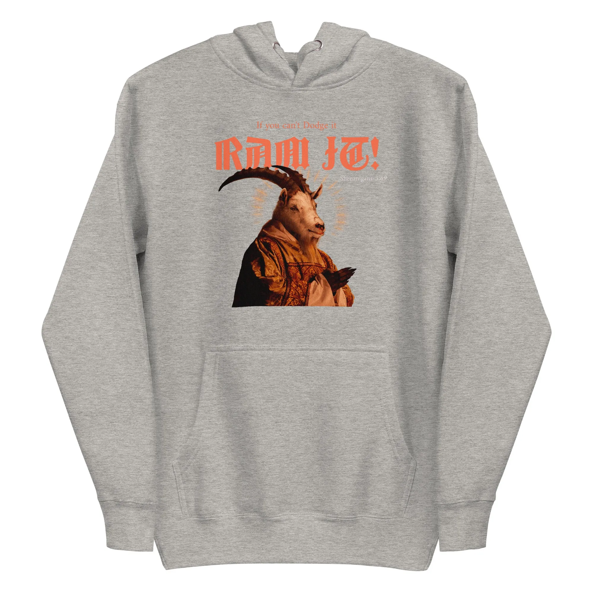 "Ram It!" Hoodie