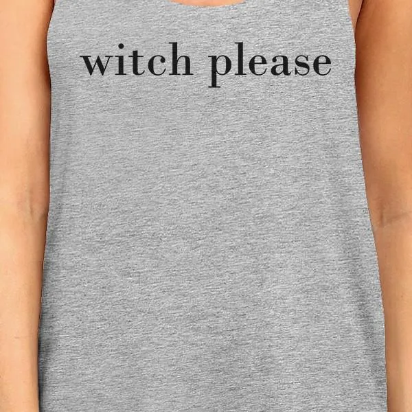 Witch Please Women's Tank Top- Heather Grey
